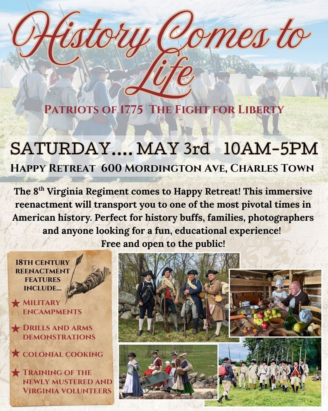 History Comes to Life - Patriots of 1775 - The Fight For Liberty.